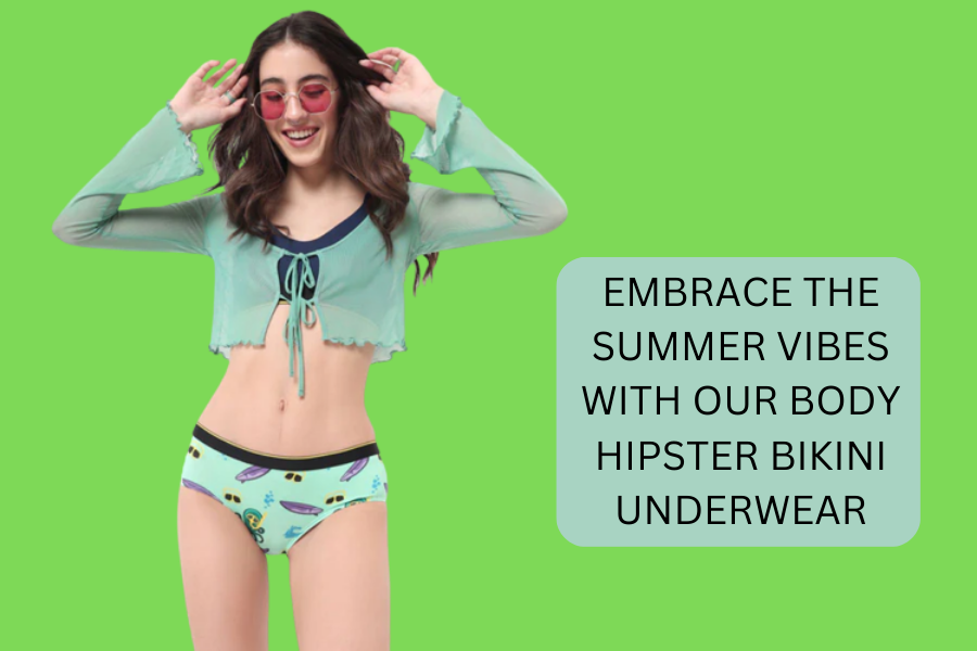 Embrace the Summer Vibes with Our Body Hipster Bikini Underwear